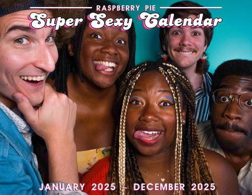 2025 Super Sexy Calendar (January 2025 - December 2025)